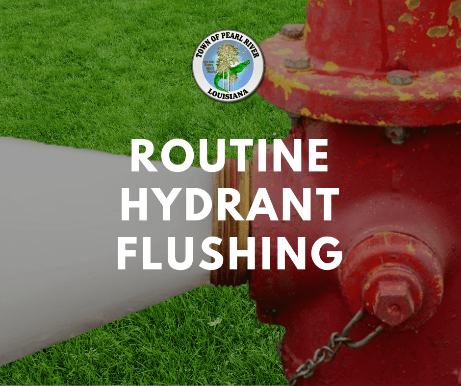 ROUTINE HYDRANT FLUSHING